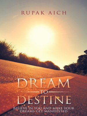 cover image of Dream to Destine